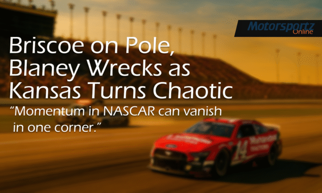 Briscoe on Pole, Blaney Wrecks as Kansas Turns Chaotic
